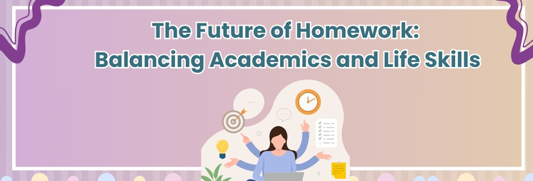 The Future of Homework Balancing Academics and Life Skills