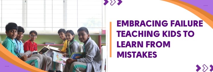 Embracing Failure Teaching Kids to Learn from Mistakes